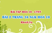 Bài 2 trang 34 SGK Hoá 10 Chân trời sáng tạo